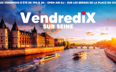 VendrediX Sur Seine est de retour à partir de Mai 2024 et pendant les Jeux Olympiques